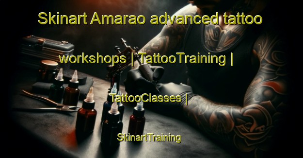 Skinart Amarao advanced tattoo workshops | TattooTraining | TattooClasses | SkinartTraining-Philippines